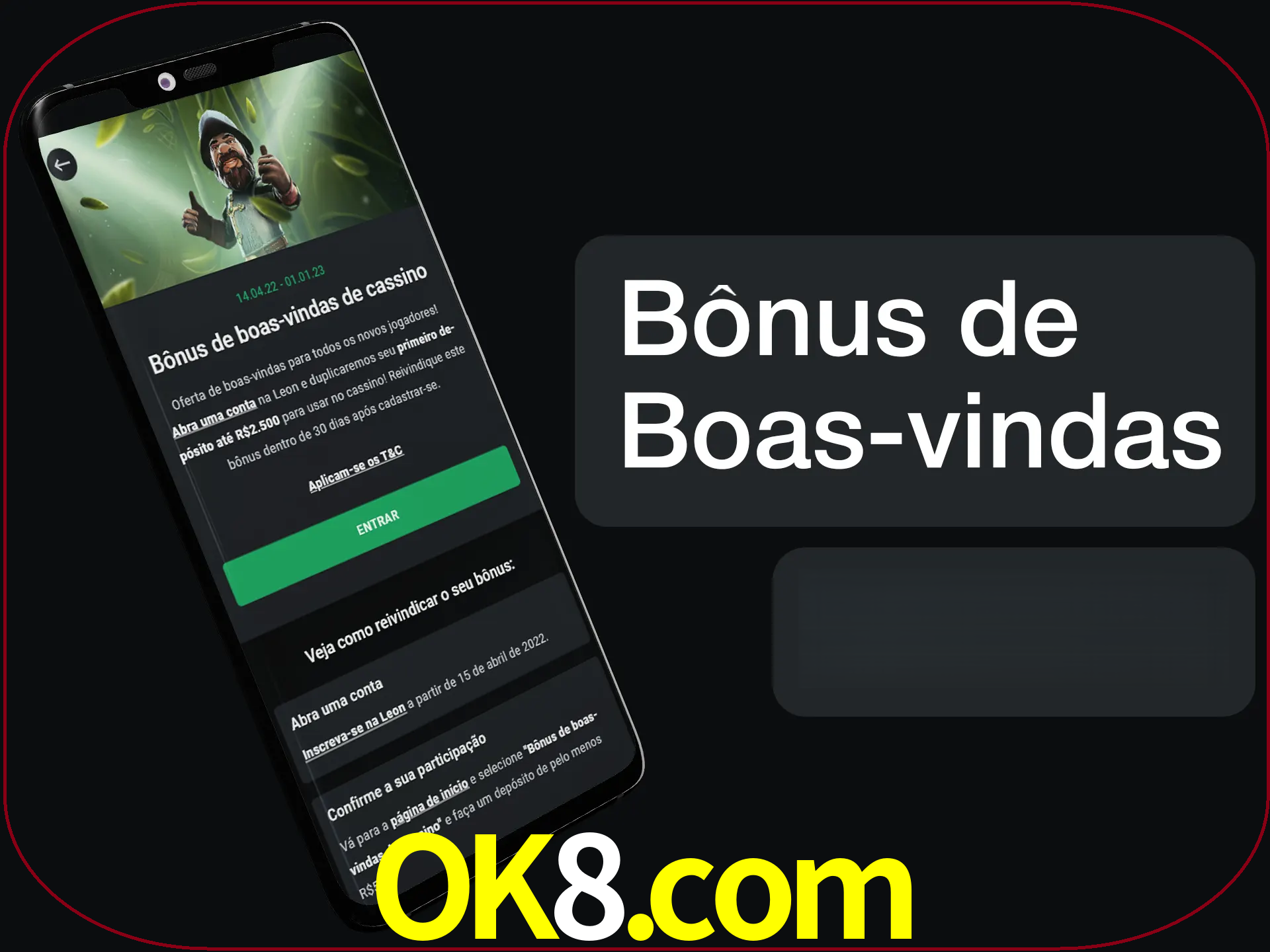 Não se esqueça de usar o bônus de boas-vindas.